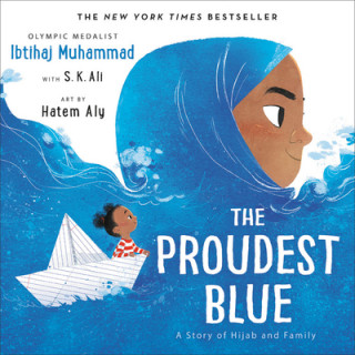 Kniha Proudest Blue Ibtihaj Muhammad