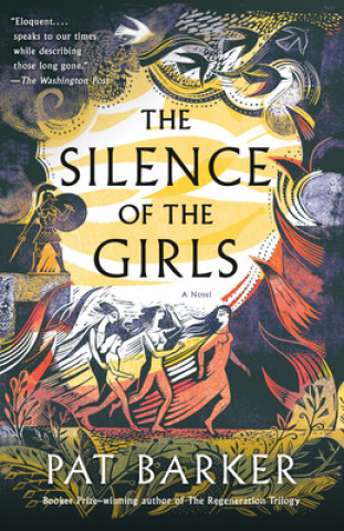 Kniha The Silence of the Girls Pat Barker