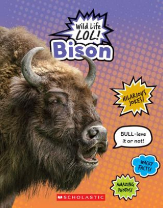 Книга Bison (Wild Life Lol!) Hilary Auss