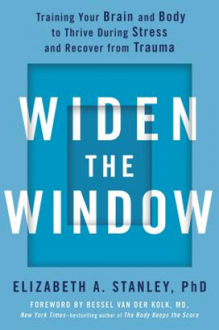Könyv Widen the Window Elizabeth A. Stanley