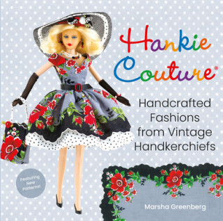 Kniha Hankie Couture (Revised) Marsha Greenberg