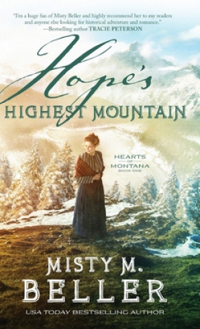 Kniha Hope's Highest Mountain Misty M. Beller