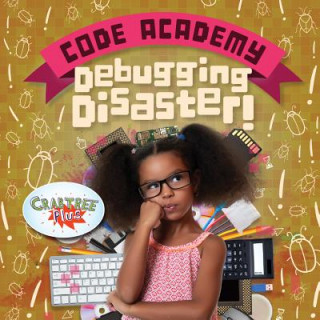 Knjiga Debugging Disaster! Kirsty Holmes