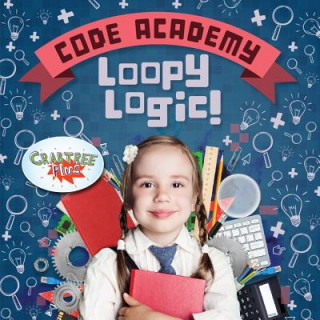 Libro Loopy Logic! Kirsty Holmes