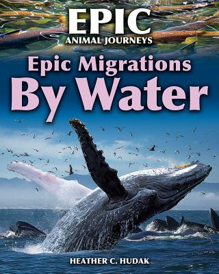 Buch Epic Migrations by Water Heather C. Hudak