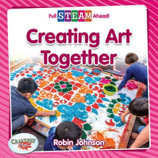 Buch Creating Art Together Robin Johnson