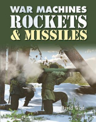 Kniha Rockets and Missiles David West