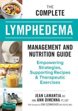 Book Complete Lymphedema Management and Nutrition Guide Jean Lamantia