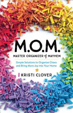 Carte M.O.M.--Master Organizer of Mayhem Kristi Clover