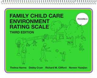 Buch Family Child Care Environment Rating Scale (FCCERS-3) Thelma Harms