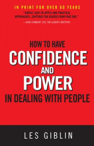 Book How to Have Confidence and Power in Dealing with People Les Giblin