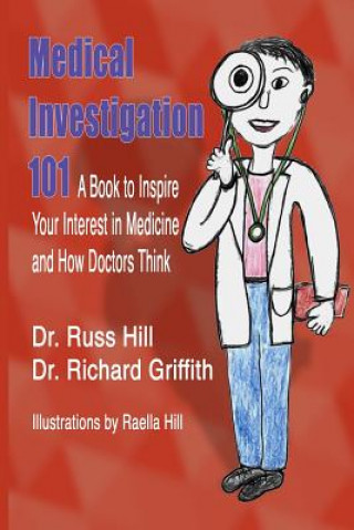 Carte Medical Investigation 101 Dr Richard Griffith