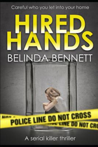 Kniha Hired Hands: Parts I and II Belinda Bennett