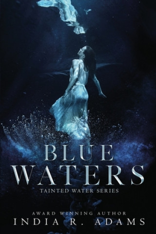 Knjiga Blue Waters India R Adams