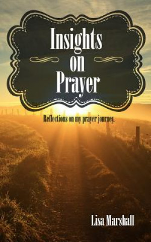Boek Insights on Prayer Lisa Marshall