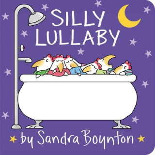 Könyv Silly Lullaby Sandra Boynton