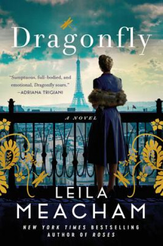 Kniha Dragonfly Leila Meacham