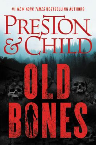 Książka Old Bones Douglas Preston