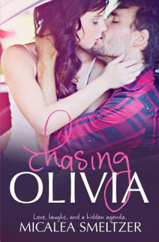 Knjiga Chasing Olivia Micalea Smeltzer