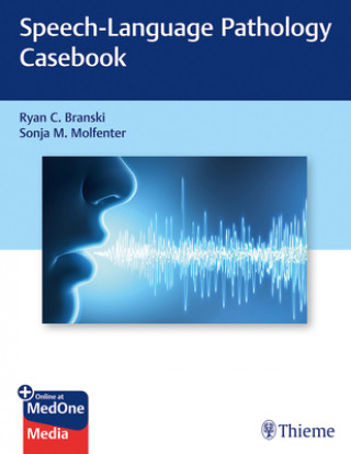 Kniha Speech-Language Pathology Casebook Ryan Branski