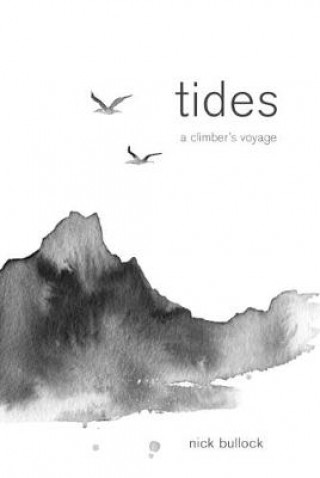 Knjiga Tides Nick Bullock