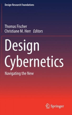 Könyv Design Cybernetics Thomas Fischer