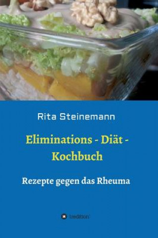 Buch Eliminations - Diät - Kochbuch Rita Steinemann