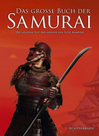 Kniha Das große Buch der Samurai Hubbard Ben