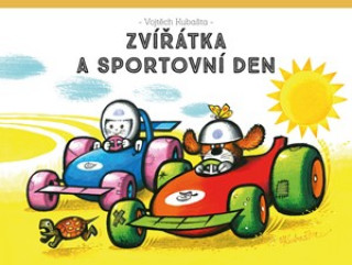 Kniha Zvířátka a sportovní den Vojtěch Kubašta