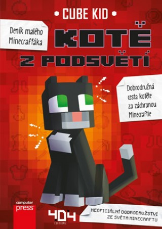 Carte Deník malého Minecrafťáka Kotě z Podsvětí Cube Kid