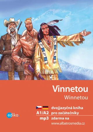 Carte Vinnetou / Winnetou Jana Navrátilová