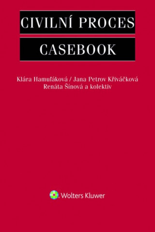 Book Civilní proces Casebook Klára Hamuľáková