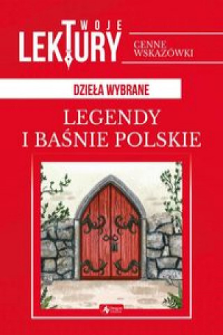 Kniha Legendy i baśnie polskie 