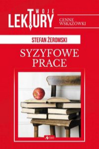 Carte Syzyfowe prace Żeromski Stefan