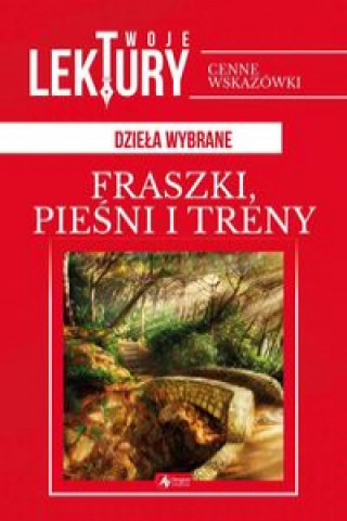 Carte Fraszki pieśni treny Kochanowski Jan