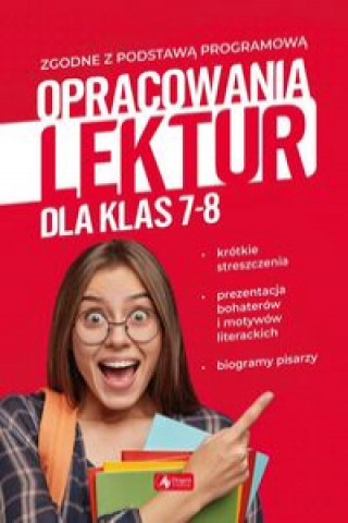 Kniha Opracowania lektur dla klas 7-8 Zioła-Zemczak Katarzyna