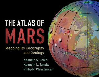 Könyv Atlas of Mars Kenneth S. Coles