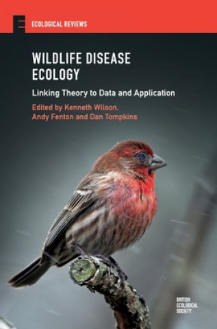 Könyv Wildlife Disease Ecology Kenneth Wilson