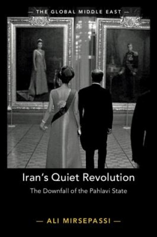 Kniha Iran's Quiet Revolution Ali Mirsepassi