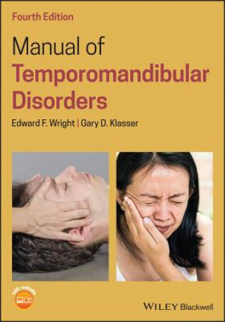 Βιβλίο Manual of Temporomandibular Disorders, 4th Edition Edward F. Wright