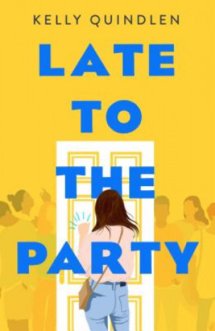 Carte LATE TO THE PARTY Kelly Quindlen