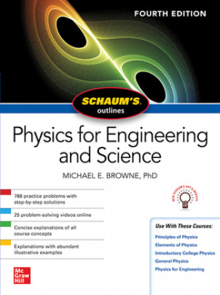 Kniha Schaum's Outline of Physics for Engineering and Science, Fourth Edition Michael Browne