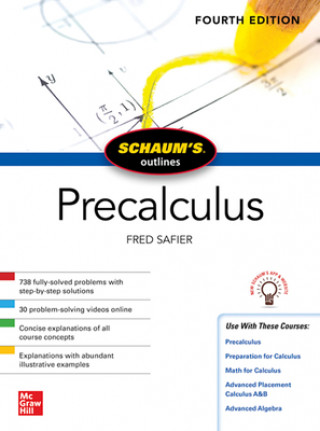 Könyv Schaum's Outline of Precalculus, Fourth Edition Fred Safier