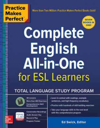 Book Practice Makes Perfect: Complete English All-in-One for ESL Learners Ed Swick