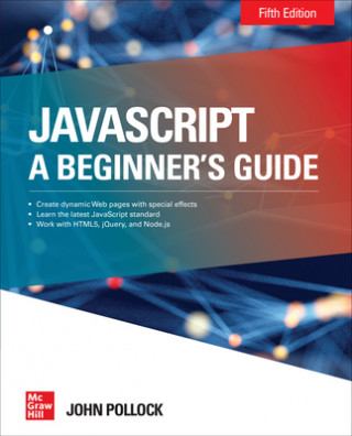 Könyv JavaScript: A Beginner's Guide, Fifth Edition John Pollock