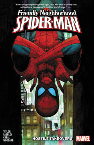 Carte Friendly Neighborhood Spider-man Vol. 2: Hostile Takeovers Marvel Comics