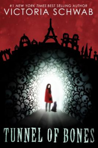 Книга Tunnel of Bones (City of Ghosts #2) Victoria Schwab