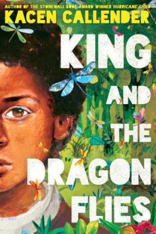 Könyv King and the Dragonflies Kheryn Callender