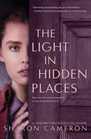 Kniha Light in Hidden Places Sharon Cameron