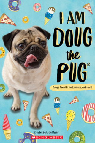 Carte I Am Doug the Pug Scholastic
